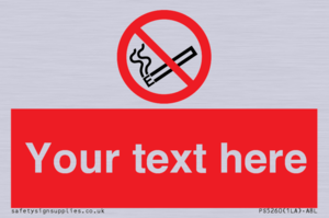 Custom No E-cigarettes / Vaping Sign